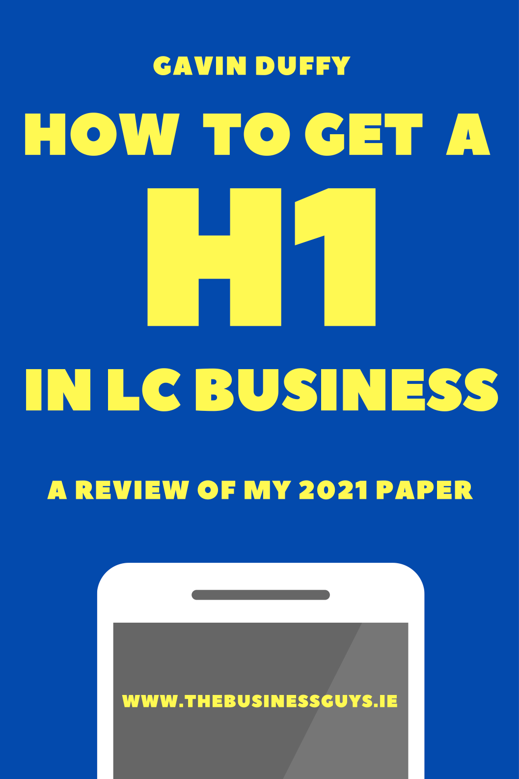 How to get a H1 in LC Business  - A 2021 Paper Review